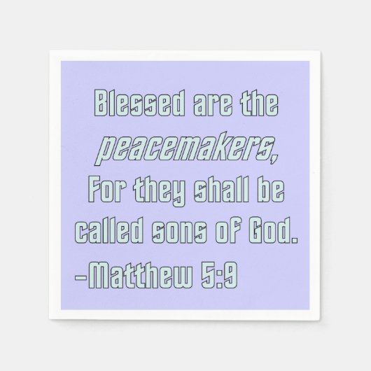 WDJS: Selig sind die Friedensstifter Serviette (Vorderseite)