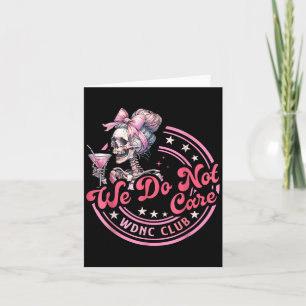 Wdnc Club Funny Skeleton Kaffeemaschine ist uns eg Karte
