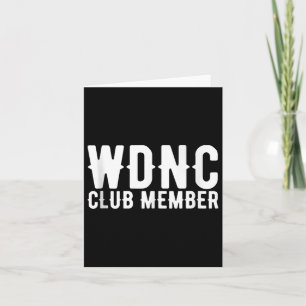 WDNC Club Mitglied Wir kümmern uns nicht um Mesopa Karte