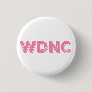WDNC ist uns in bedrücktem Rosa nicht wichtig Button