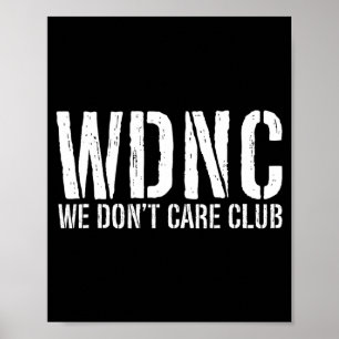 Wdnc - Wir-kümmert-uns-Club  Poster
