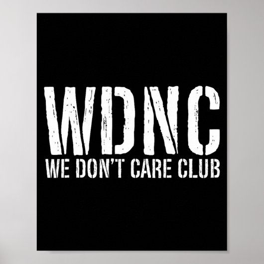 Wdnc - Wir-kümmert-uns-Club Poster (Vorne)