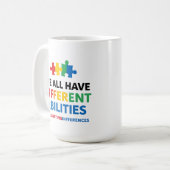 We All Have Different Abilities Awareness Art Kaffeetasse (Vorderseite Links)
