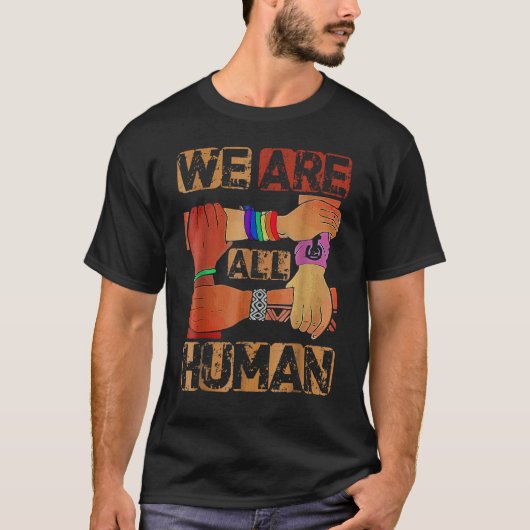 We Are All Human Black History Month Afro African  T-Shirt (Vorderseite)