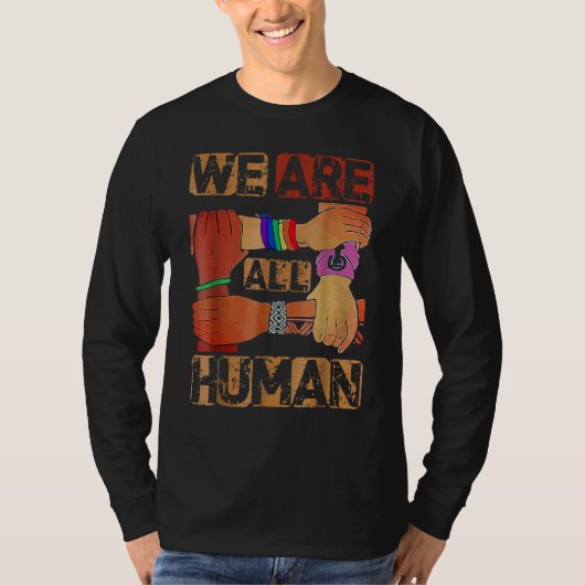 We Are All Human Black History Month Afro African T-Shirt (Vorderseite)