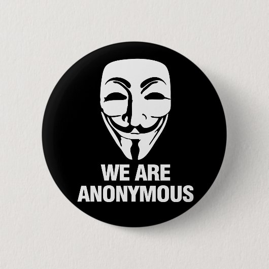 We are Anonymous. Button (Vorderseite)