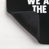 We Are Different Not Same Motivation Drive Wer  Mousepad (Ecke)