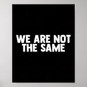 We Are Different Not Same Motivation Drive Wer  Poster (Vorne)