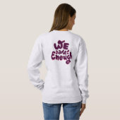 We Are Enough Sweatshirt (Schwarz voll)