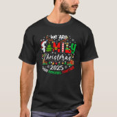 We Are Family Christmas 2025 Making Memories Toget T-Shirt (Vorderseite)