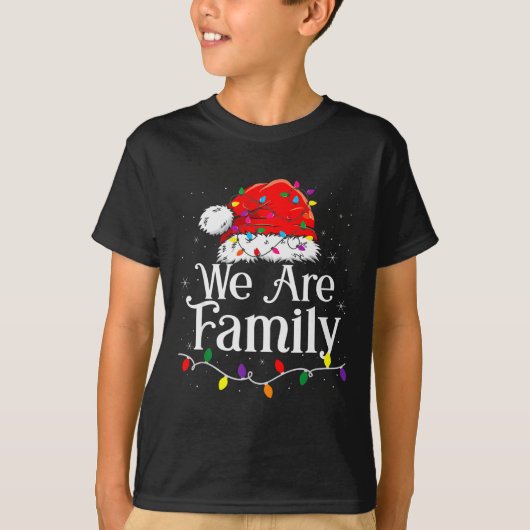 We Are Family Christmas Pajamas Funny Matching Xma T-Shirt (Vorderseite)