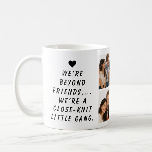 We Are Like a Really Small Gang | Funny Friendship Kaffeetasse (Links)