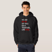 We Are Never Getting Back Together Like Ever Retro Hoodie (Vorne ganz)