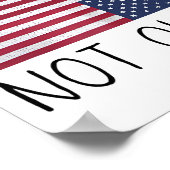We Are Not Ok Usa Flag Upside Down Patriotic Sayin Poster (Ecke)