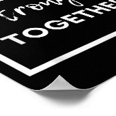 We Are Stronger Together_ Sitive Unity Affirmation Poster (Ecke)