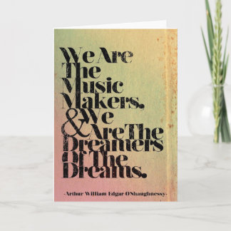 We are the Music Makers Greeting Card Karte