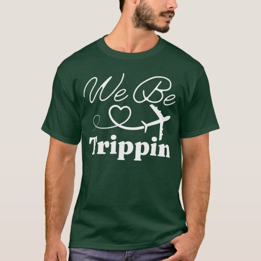 We Be Trippin Hawaii Beach Summer Vacation Family  T-Shirt (Vorderseite)