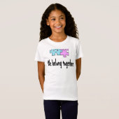 We belong together T-Shirt (Vorne ganz)