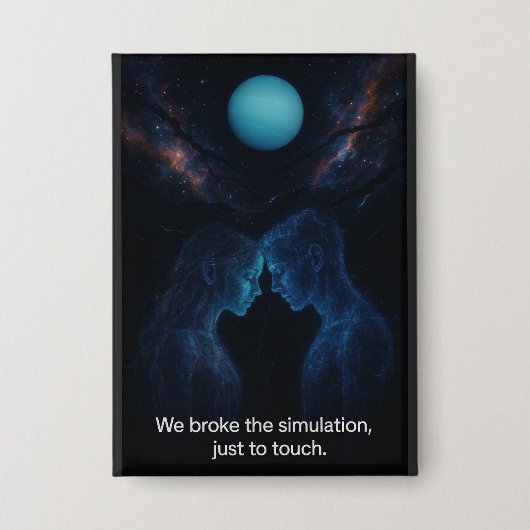 We Broke the Simulation Button (Vorderseite)