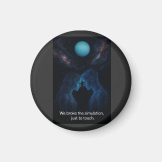 We Broke the Simulation Magnet