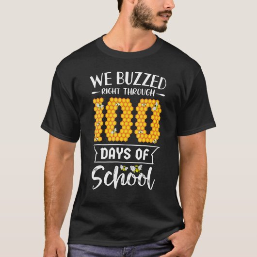 We Buzzed Right Through 100 Days Of School Pre K S T-Shirt (Vorderseite)