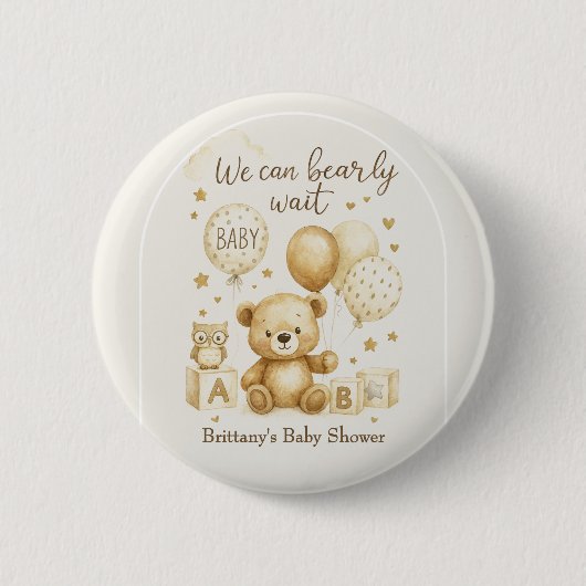 We Can Bearly Wait Baby Shower Invitation Button (Vorderseite)