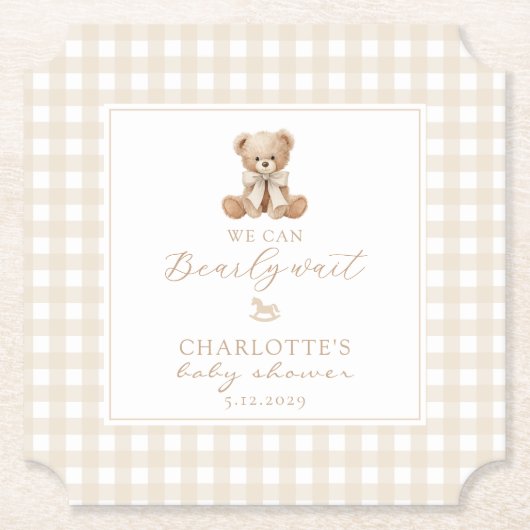 We can bearly Wait Neutral Teddy bear baby shower Untersetzer (Vorderseite)