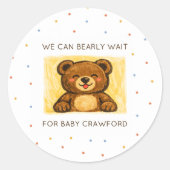 We Can Bearly Wait! Simple Hand Drawn Baby Shower Runder Aufkleber (Vorderseite)