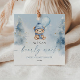 We Can Bearly Wait Winter Teddy Bear Baby Shower Geschenkanhänger