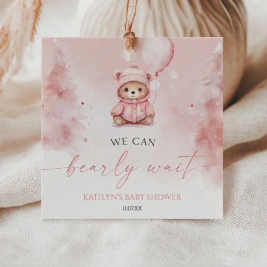 We Can Bearly Wait Winter Teddy Bear Baby Shower Geschenkanhänger