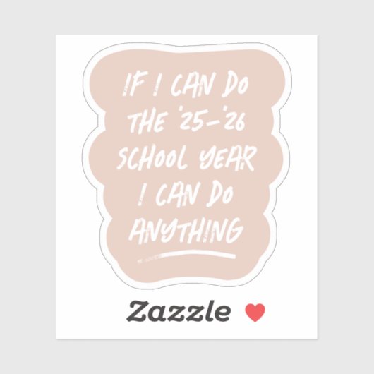 We can do anything funny inspiring 2022 blush aufkleber (Blatt)