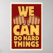 We CAN Do Hard Things. (ASL) Poster (Vorne)