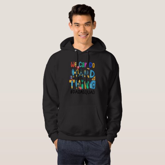 We Can Do Hard Things Para Squad Hoodie (Vorne ganz)
