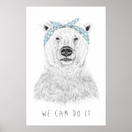 We can do it poster