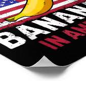 We Cannot Build Bananas In America - Funny  Poster (Ecke)