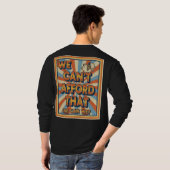 $We Can't Afford That Funny Retro Piggy Bank T-Shirt (Schwarz voll)