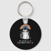 We Can't All Be Neurotycal Autism Adhd Awareness Schlüsselanhänger (Vorderseite)