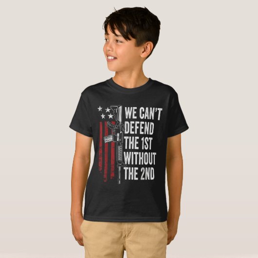 We Can't Defend The 1st Without The 2nd Amendment T-Shirt (Vorne ganz)