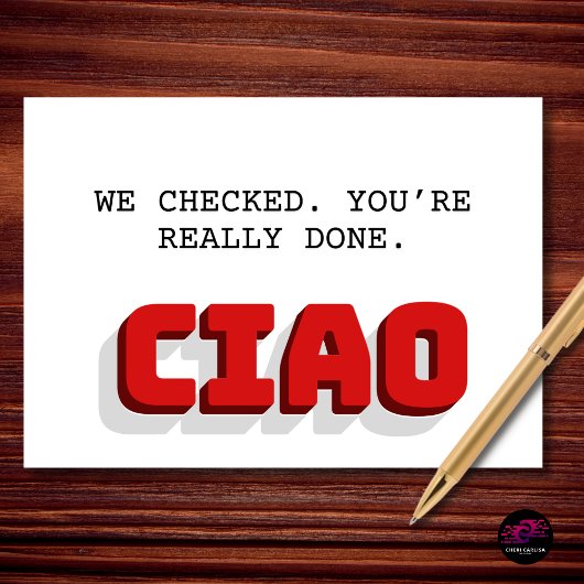 We Checked You're Really Done Retirement Karte