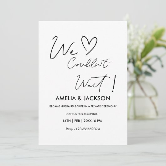 We Couldn’t Wait,Wedding  Reception Invitation  Einladung (Stehend Vorderseite)