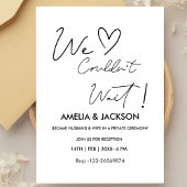 We Couldn’t Wait,Wedding  Reception Invitation  Einladung