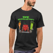 We Deadlifting  Vegetable Powerlifter Deadlift T-Shirt (Vorderseite)