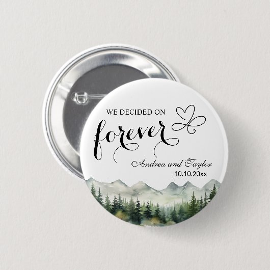We decided on Forever Elegant Wedding favor Button (Vorne & Hinten)