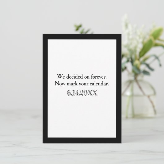 We Decided on Forever | Save the date Einladung (Stehend Vorderseite)