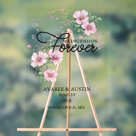 We Decided On Forever Wedding Acrylschild (Neutral)