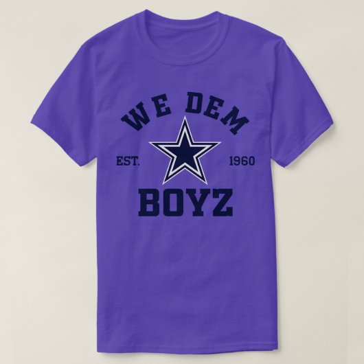 We Dem Boyz Dallas TShirt (Design vorne)