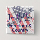 We Dissent for the Love of Country Poster Button (Vorderseite)