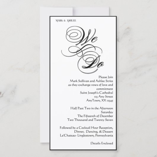 We Do 8x4 B&W Double Sided Wedding Invitation (Vorderseite)