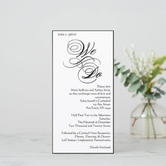 We Do 8x4 B&W Double Sided Wedding Invitation (Stehend Vorderseite)
