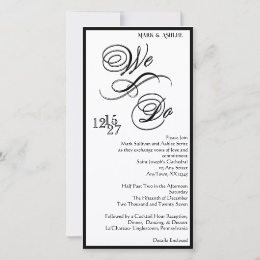 We Do 8x4 B&W Double Sided Wedding Invitation (Rückseite)
